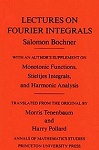 Fourier Integrals, Salomon Bochner, Morris Tenenbaum